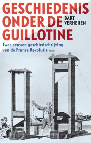 9789460041389-Geschiedenis-onder-de-guillotine