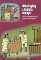 9789460222122 Challenging Chains to Change Gender Equity in Agricultural Value Chain Development
