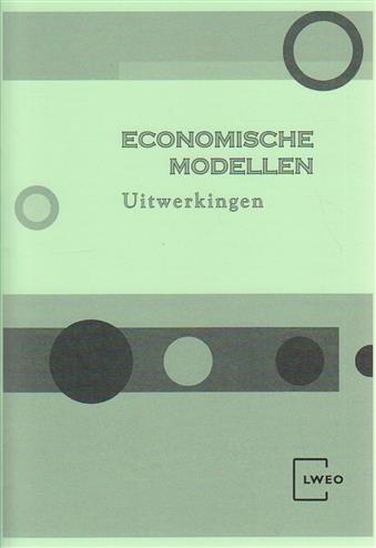 9789461100337 Economische Modellen Uitwerkingen VWO Bovenbouw