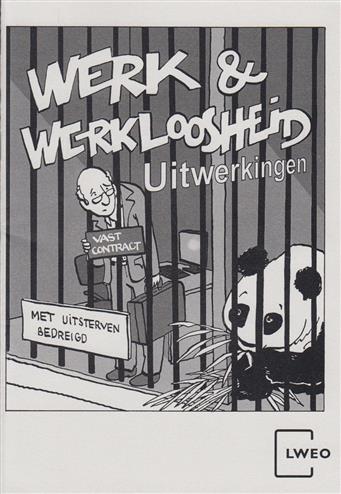 9789461100917 Werk en werkloosheid havo 2014 uitwerkingen