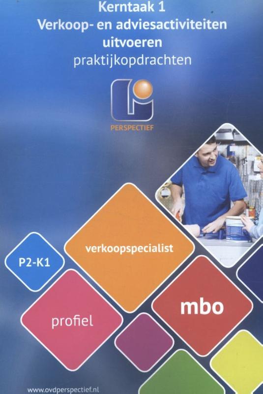 9789461716668 Verkoopspecialist P2K1 mbo profiel praktijkopdrachten