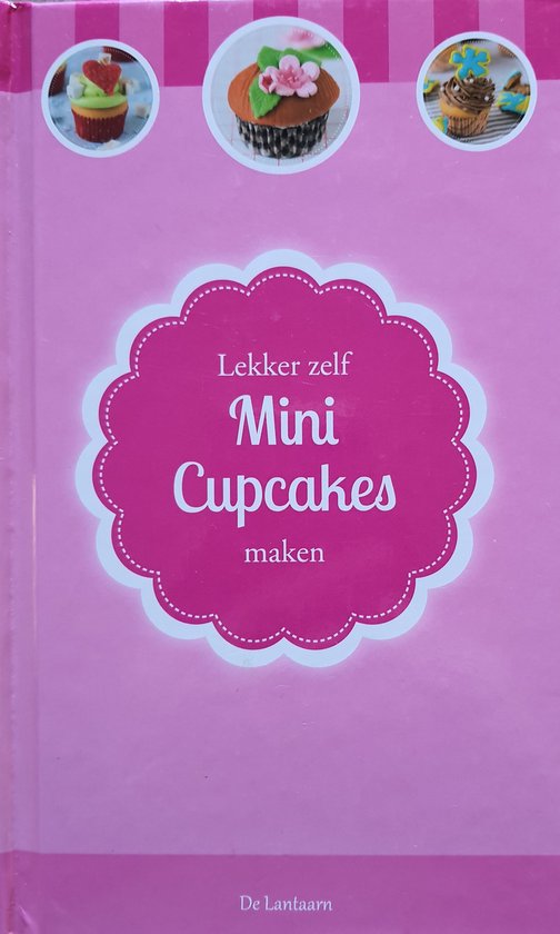 9789461882158 Lekker zelf mini cupcakes maken