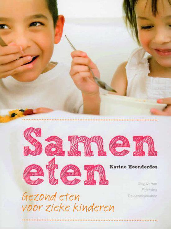 9789461909848 Samen eten Gezond eten voor zieke kinderen