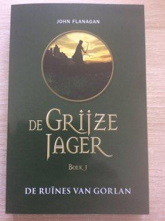 9789462290570 De Grijze Jager boek 1 De Ruines van Gorlan