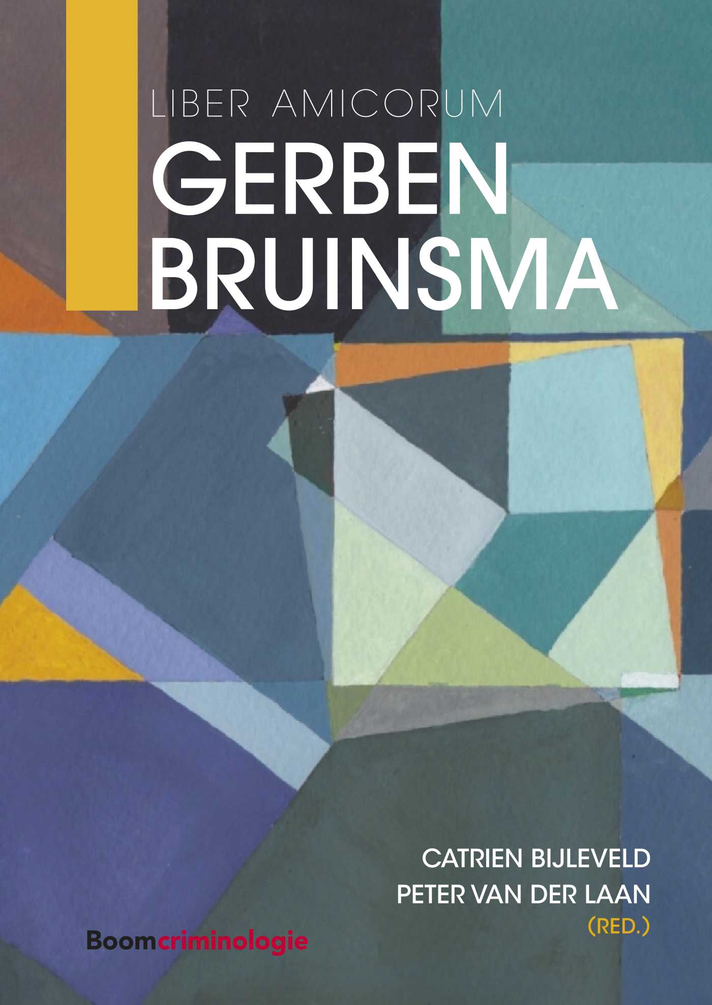 9789462367616 Liber Amicorum Gerben Bruinsma