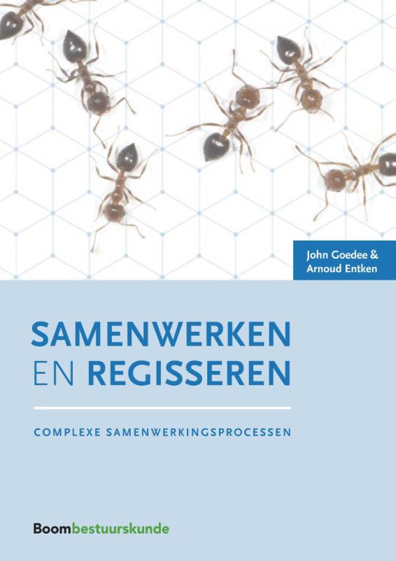 9789462367630 Studieboeken bestuur en beleid  Samenwerken en regisseren