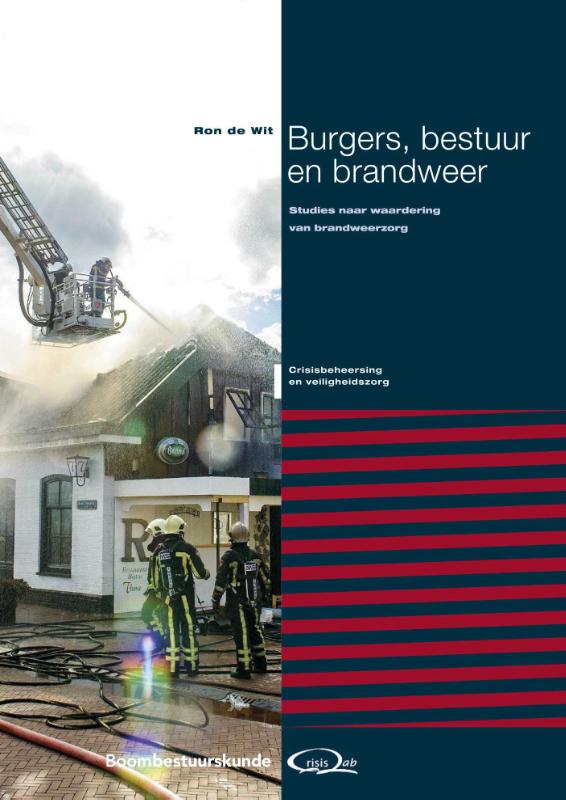 9789462368965 Crisisbeheersing en veiligheidszorg  Burgers bestuur en brandweer