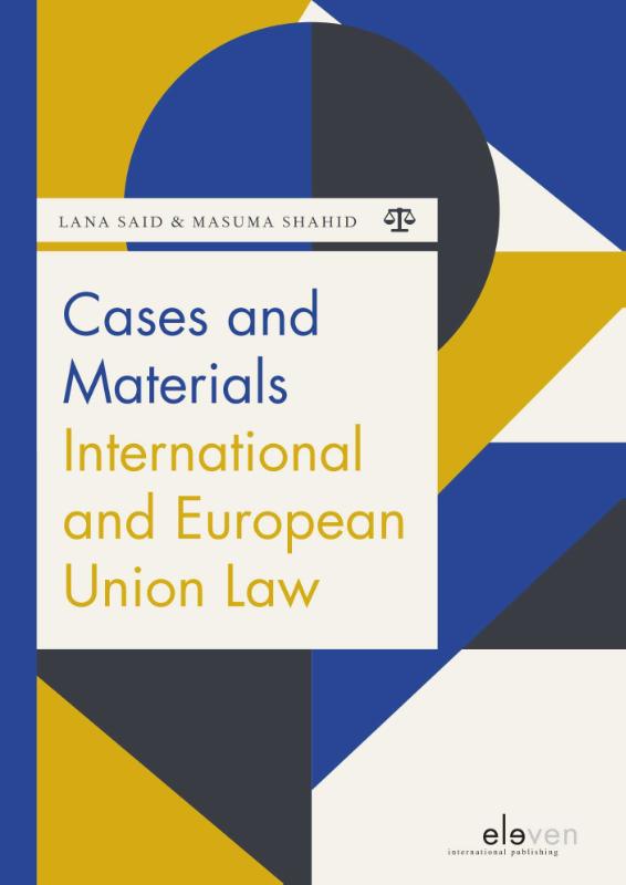 Cases and Materials International and European Union Law