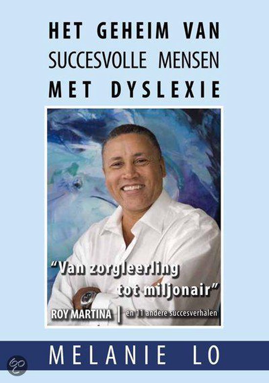9789462470286 het geheim van succesvolle mensen met dyslexie