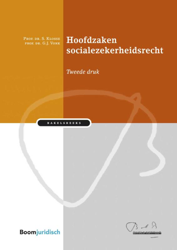 9789462902558 Bakelsinstituut  Hoofdzaken socialezekerheidsrecht