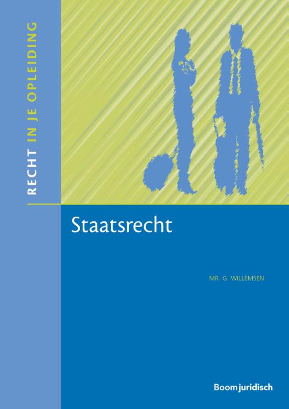 9789462904040 Recht in je opleiding  Staatsrecht