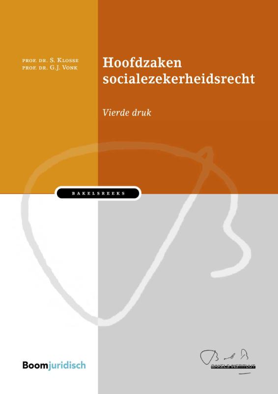 9789462906235 Bakelsinstituut  Hoofdzaken socialezekerheidsrecht