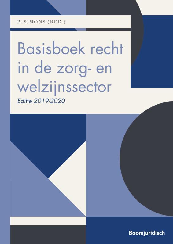 9789462906242 Basisboek recht in de zorg en welzijnssector 20192020