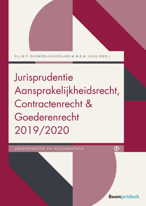 9789462906266-Boom-Jurisprudentie-en-documentatie---Jurisprudentie-Aansprakelijkheidsrecht-Contractenrecht-en-Goederenrecht-20192020