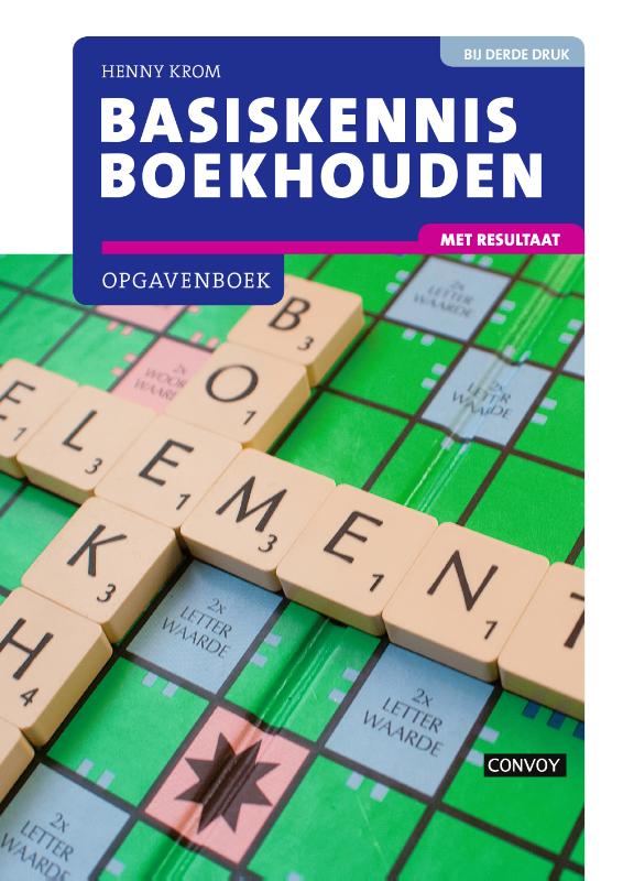 9789463171564 Basiskennis Boekhouden met resultaat