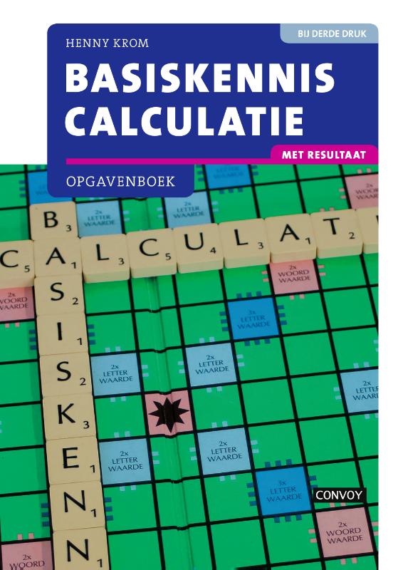 9789463171588 Basiskennis Calculatie