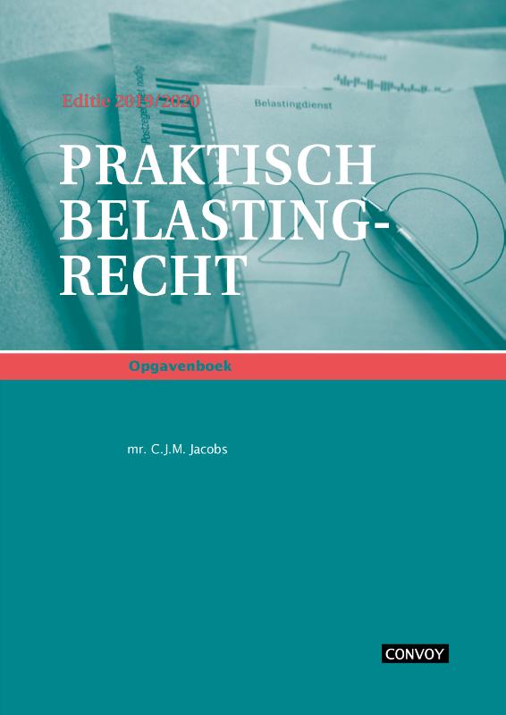 9789463171670 Praktisch Belastingrecht 20192020