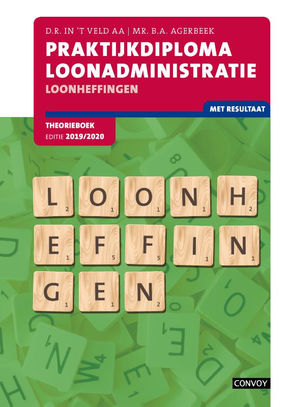 9789463171809 Praktijkdiploma loonadministratie 20192020 loonheffingen Theorieboek