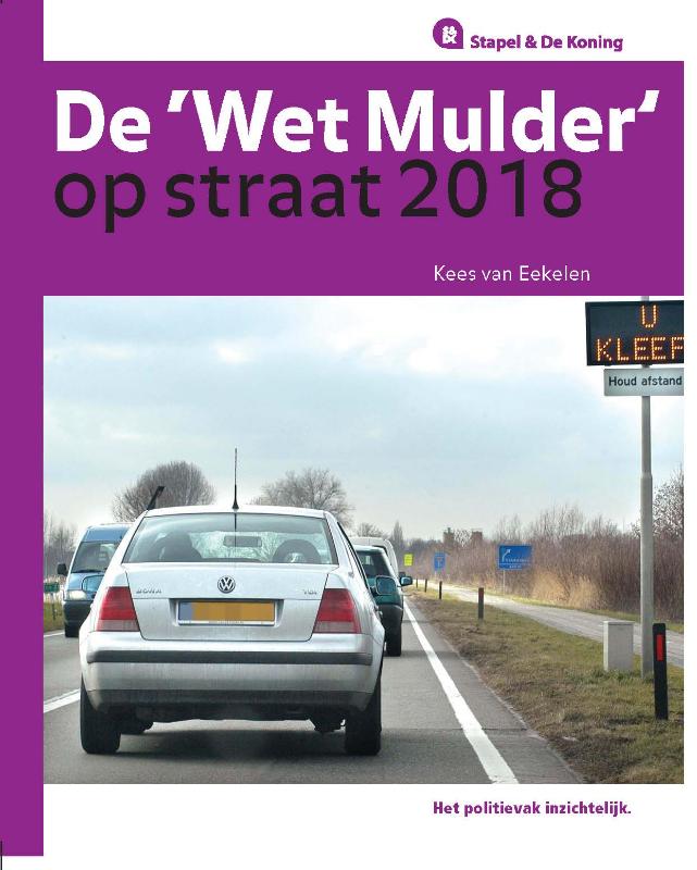 9789463500128 Stapel  De Koning  De Wet Mulder op straat 2018