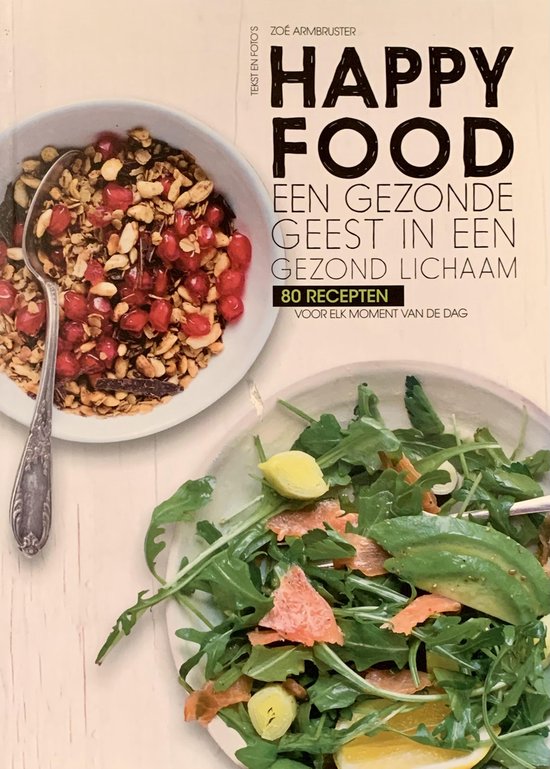 9789463542586 Happy Food  een gezonde geest in een gezond lichaam