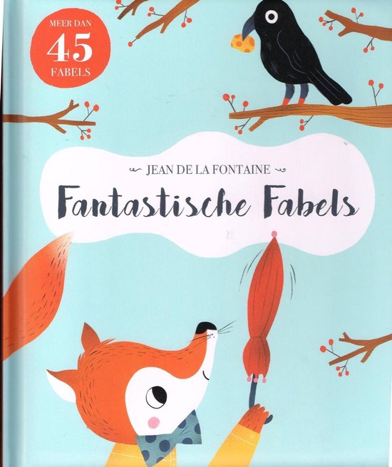 9789463997126 Jean de la Fontaine  Fantastische fabels