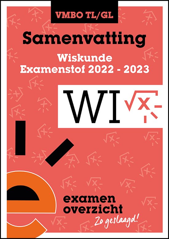 9789464380651 ExamenOverzicht  Samenvatting Wiskunde VMBO TLGL