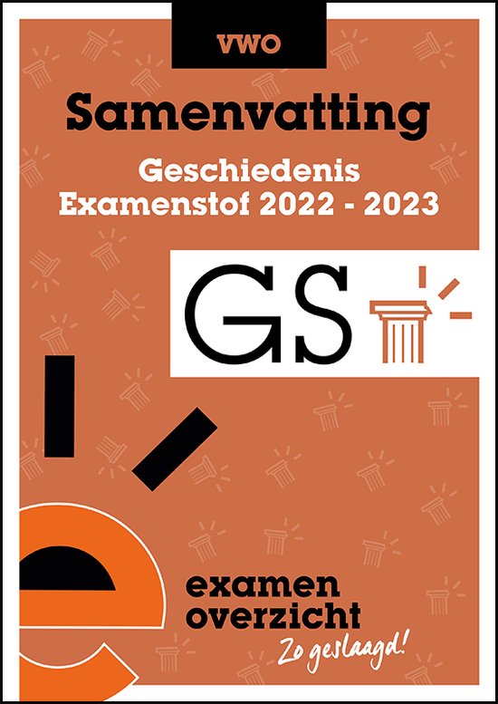 9789464380736 ExamenOverzicht  Samenvatting Geschiedenis VWO