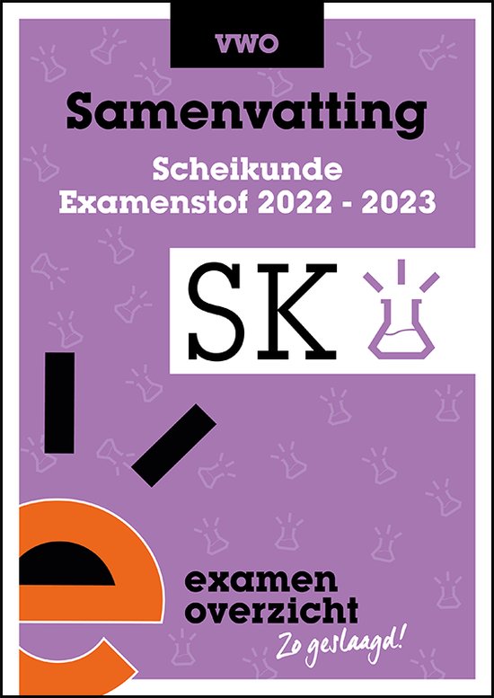 9789464380774 ExamenOverzicht  Samenvatting Scheikunde VWO