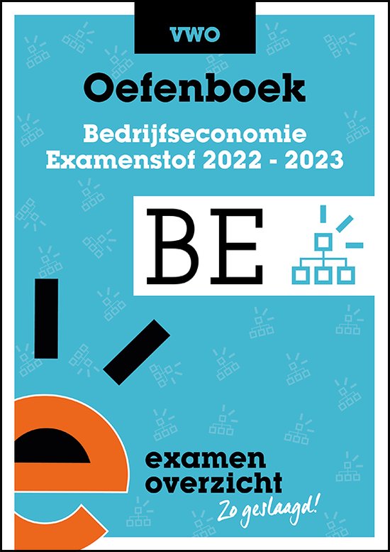 9789464380958 ExamenOverzicht  Oefenboek Bedrijfseconomie VWO