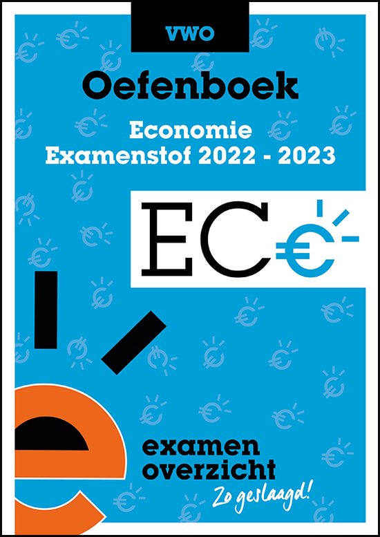 9789464380989 ExamenOverzicht  Oefenboek Economie VWO