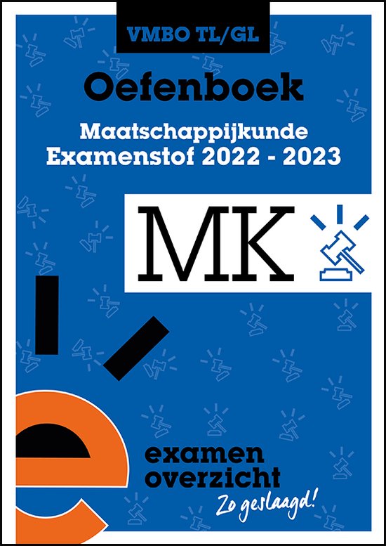 9789464381153 ExamenOverzicht  Oefenboek Maatschappijkunde VMBO TLGL