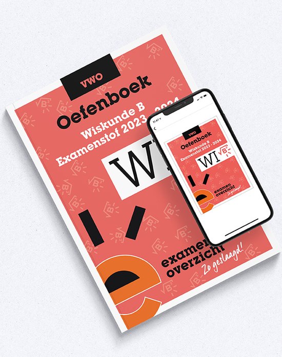 9789464382310 ExamenOverzicht Oefenboek Wiskunde B VWO