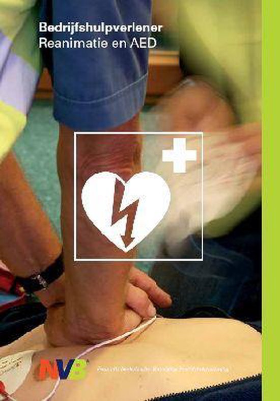 9789490100230 Bedrijfshulpverlener Reanimatie en AED