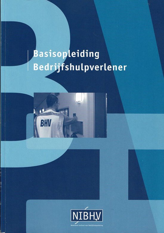 9789490379216 Basisopleiding Bedrijfshulpverlener