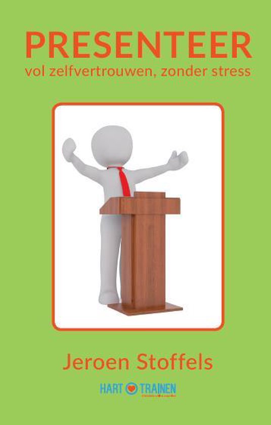 9789490969189 Presenteer vol zelfvertrouwen zonder stress