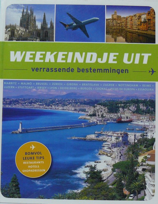 9789491426124 Weekeindje uit  verassende bestemmingen