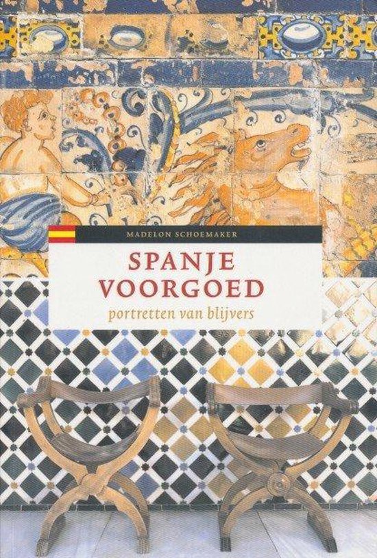 9789491426216 Spanje voorgoed Portretten van blijvers