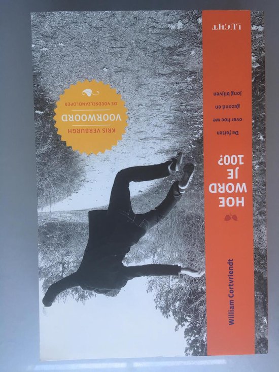 9789491729447 Hoe word je 100 