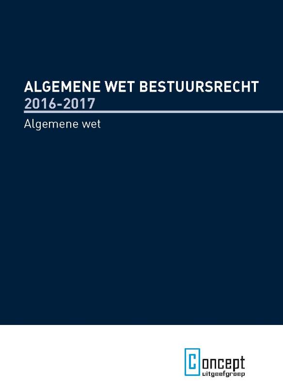 9789491743542 Algemene wet bestuursrecht 20162017