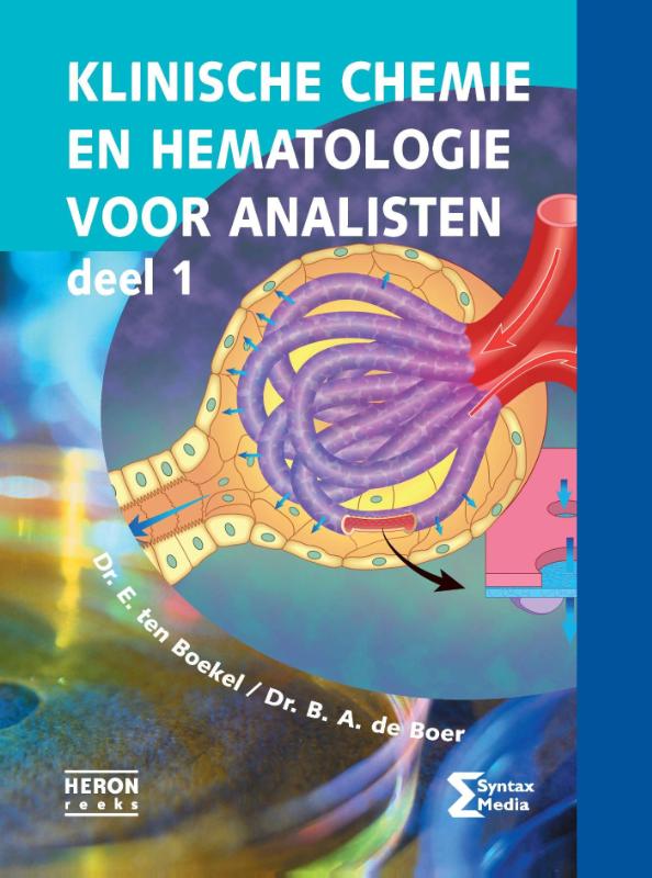 Heron-reeks - Klinische chemie en hematologie voor analisten 1