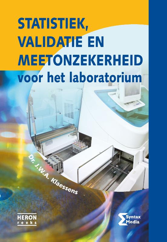 9789491764363-Heron-reeks---Statistiek-validatie-en-meetonzekerheid-voor-het-laboratorium