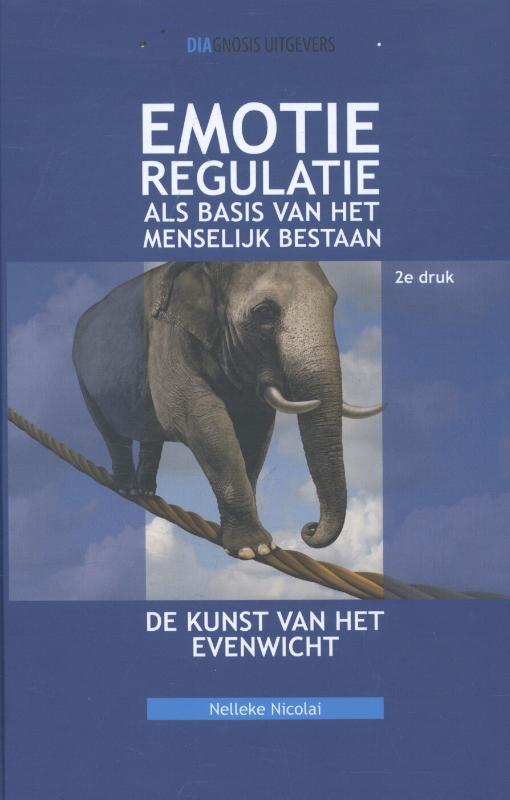 9789491969140 Emotieregulatie als basis van het menselijk bestaan