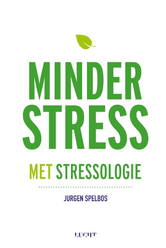 9789492798114 Minder stress met stressologie