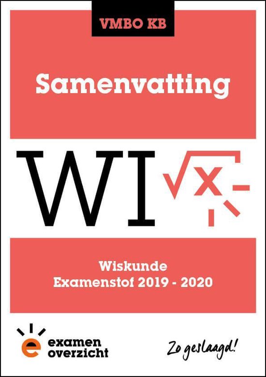 9789492981288 ExamenOverzicht  Samenvatting Wiskunde VMBO KB