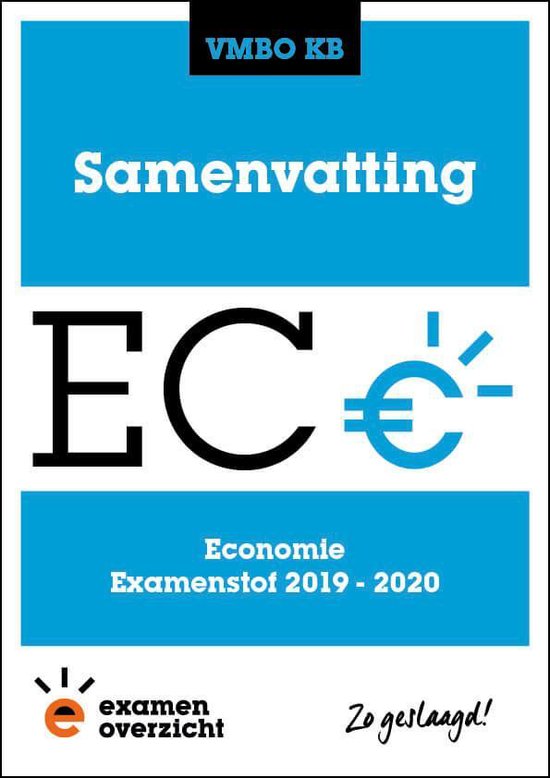 9789492981455 ExamenOverzicht  Samenvatting Economie VMBO KB