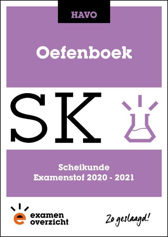 9789493190504 ExamenOverzicht  Oefenboek Scheikunde HAVO