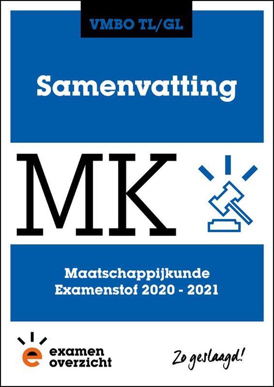 9789493190740 ExamenOverzicht  Samenvatting Maatschappijkunde VMBO TLGL