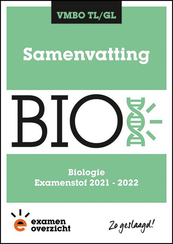 9789493237056 ExamenOverzicht  Samenvatting Biologie VMBO TLGL