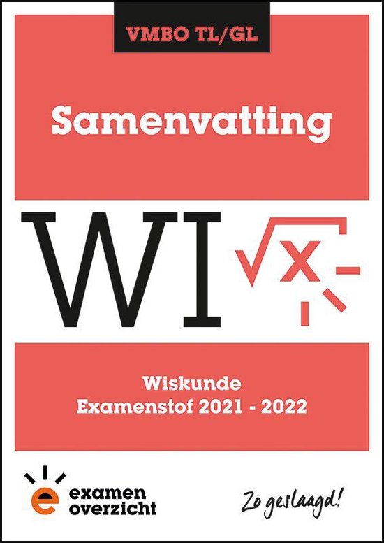 9789493237117 ExamenOverzicht  Samenvatting Wiskunde VMBO TLGL