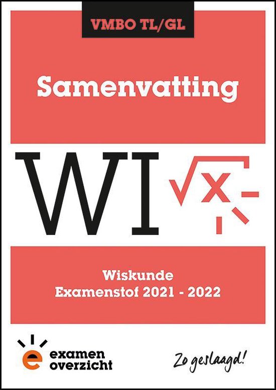 9789493237117-ExamenOverzicht---Samenvatting-Wiskunde-VMBO-TLGL